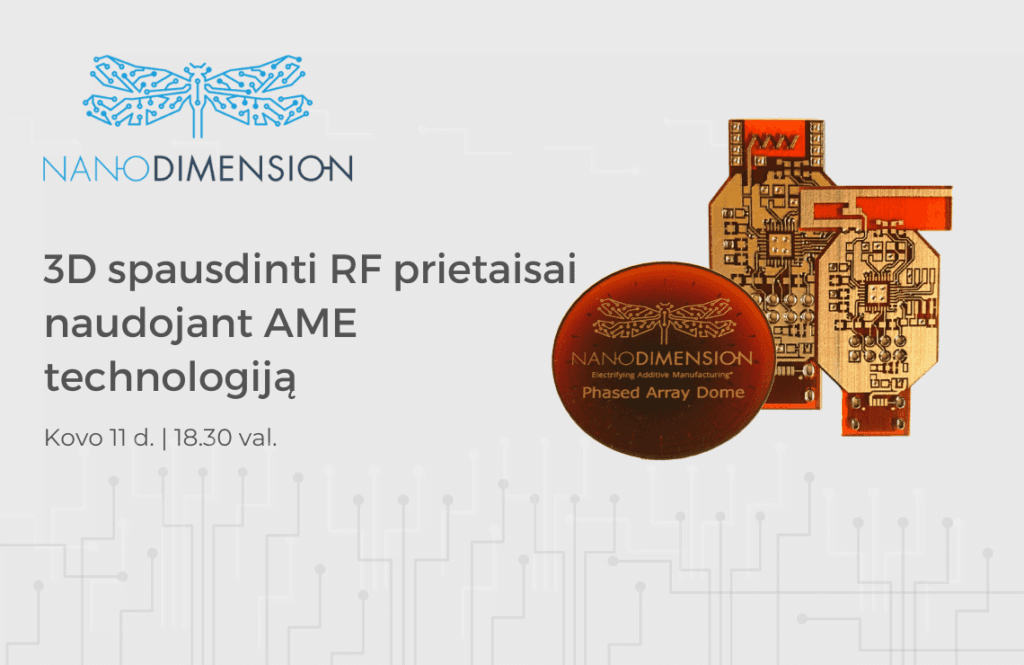Mūsų partnerio Nano dimension 3D spausdintuvai